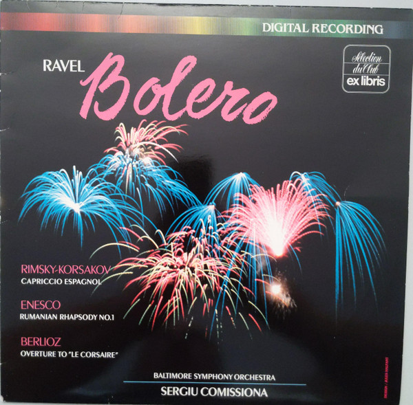 Ravel, Rimsky-Korsakov, Enesco, Berlioz, Baltimore Symphony Orchestra, Sergiu Comissiona – Bolero