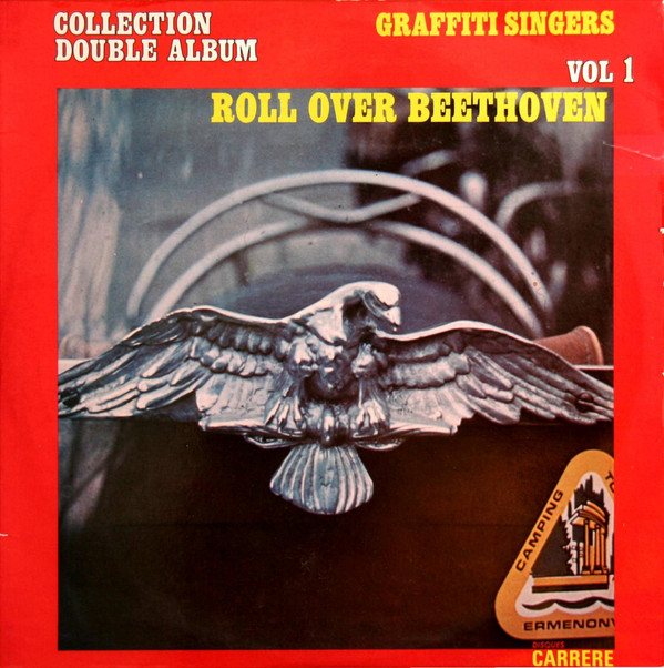 Graffiti Singers ‎– Vol 1 - Roll Over Beethoven