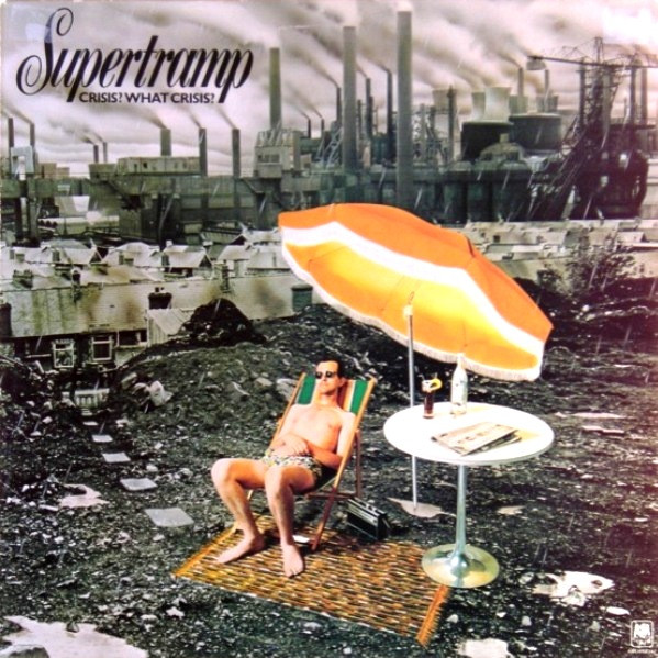 Supertramp ‎– Crisis? What Crisis?