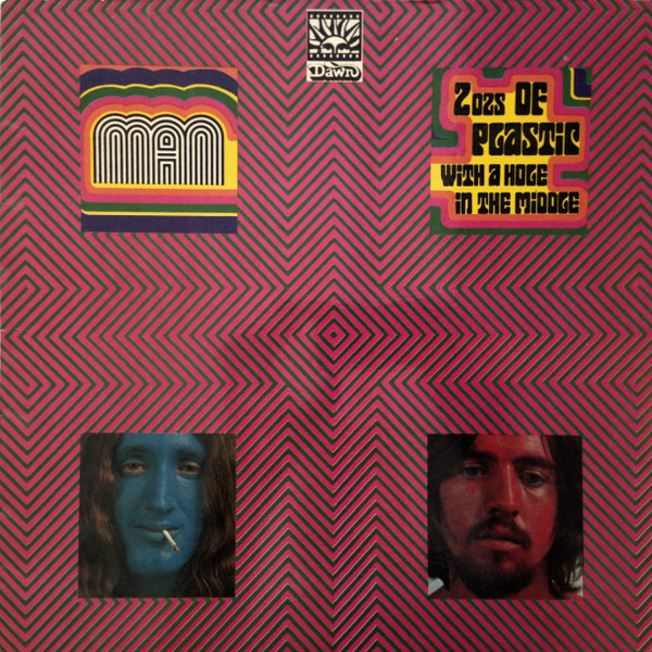 Man ‎– 2 Ozs Of Plastic With A Hole In The Middle