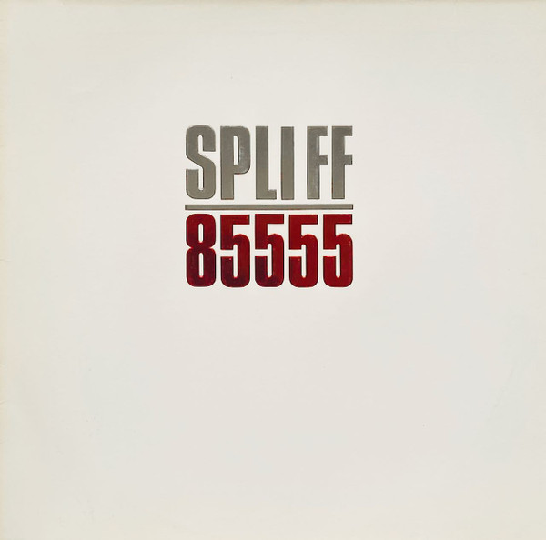 Spliff ‎– 85555