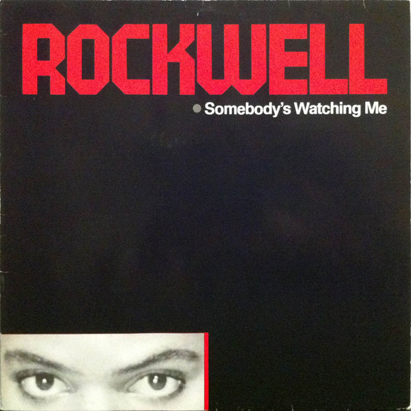 Rockwell – Somebody's Watching Me