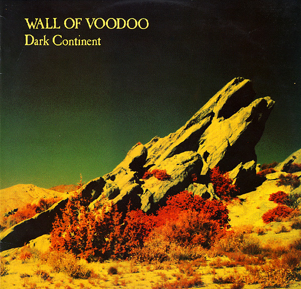 Wall Of Voodoo ‎– Dark Continent
