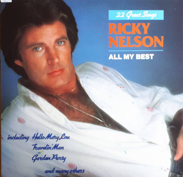 Ricky Nelson  – All My Best 22 Great Songs