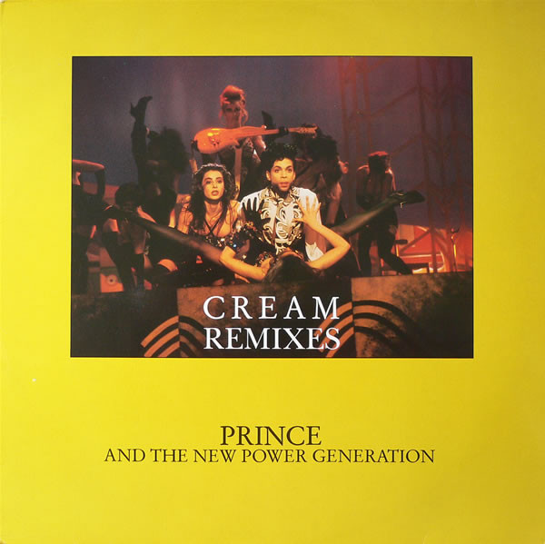 Prince And The New Power Generation ‎– Cream (Remixes)