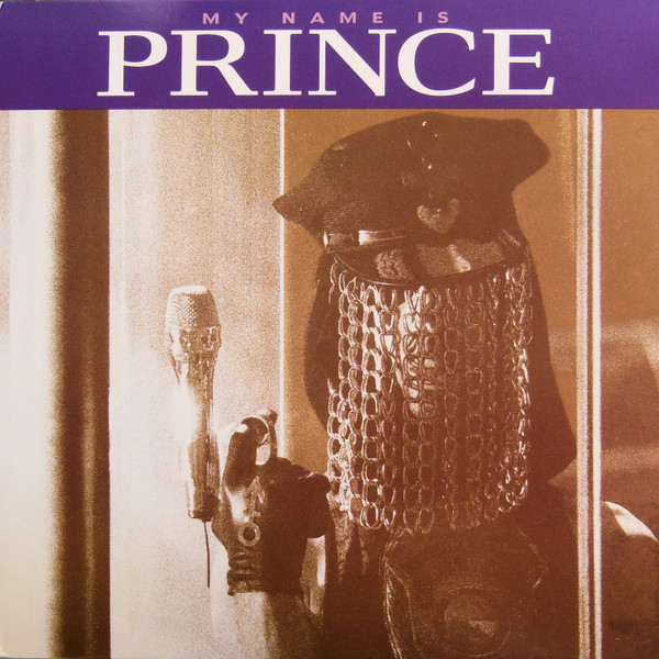 Prince And The New Power Generation ‎– My Name Is Prince