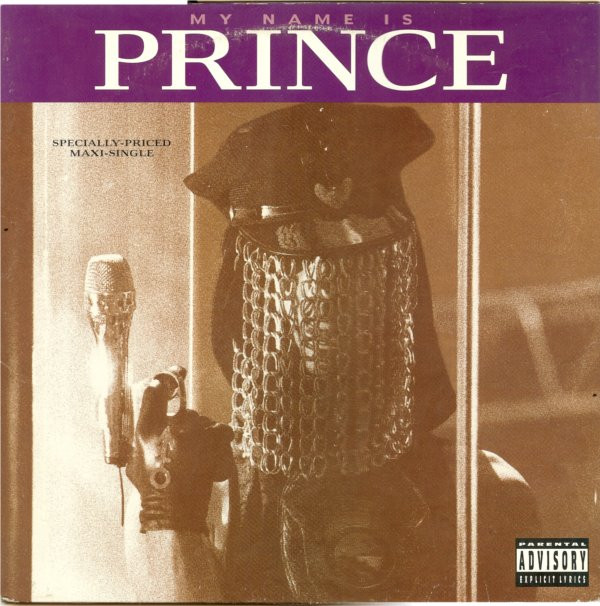 Prince And The New Power Generation ‎– My Name Is Prince (US)