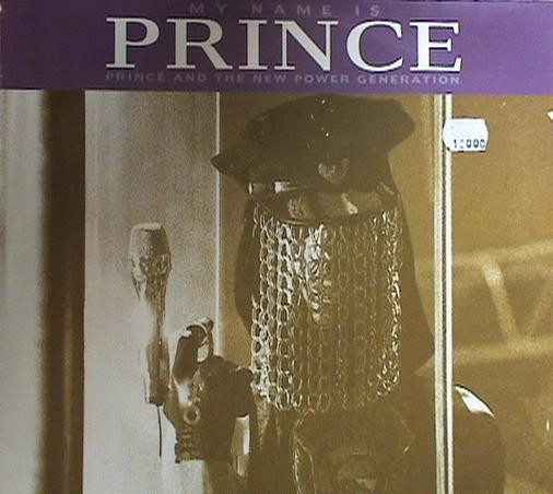Prince And The New Power Generation ‎– My Name Is Prince (EU)