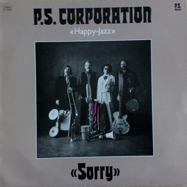 P.S. Corporation – Sorry