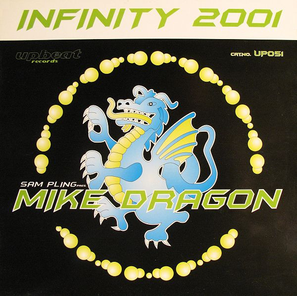 Sam-Pling Pres. Mike Dragon – Infinity 2001