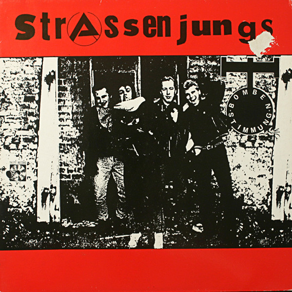 Strassenjungs ‎– Bombenstimmung