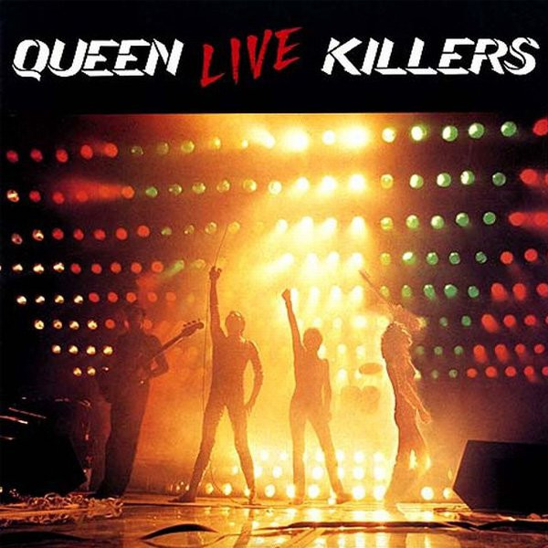 Queen – Live Killers