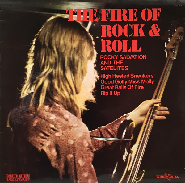 Rocky Salvation And The Satelites ‎– The Fire Of Rock & Roll