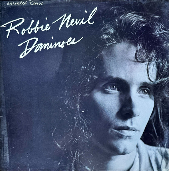 Robbie Nevil – Dominoes