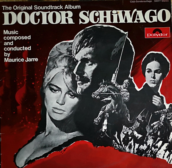 Maurice Jarre – Doctor Schiwago (The Original Soundtrack Album)
