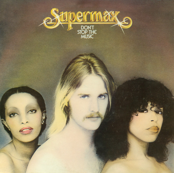 Supermax ‎– Don't Stop The Music