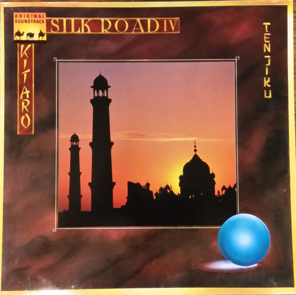 Kitaro – Silk Road - Tenjiku