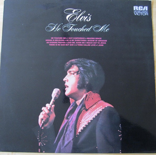 Elvis ‎– He Touched Me