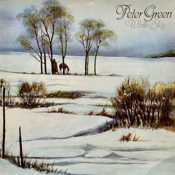 Peter Green  – White Sky