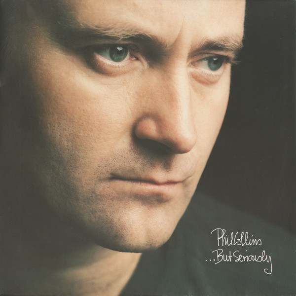 Phil Collins – ...But Seriously