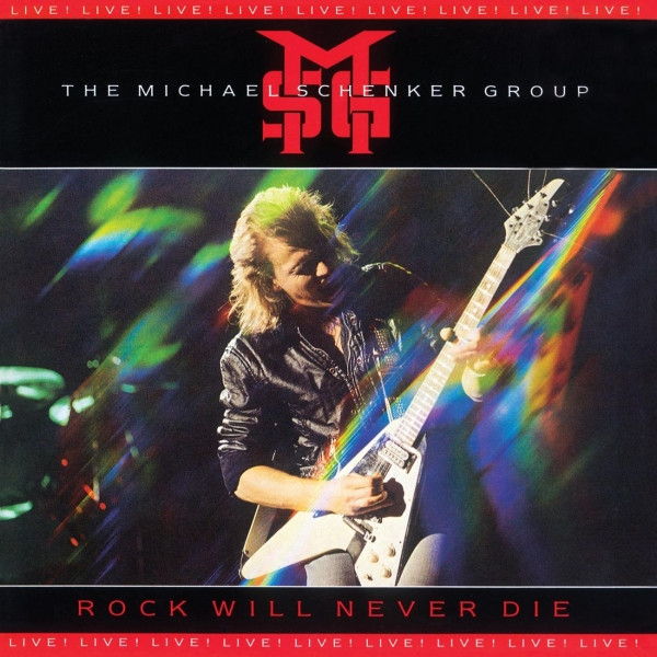 The Michael Schenker Group – Rock Will Never Die