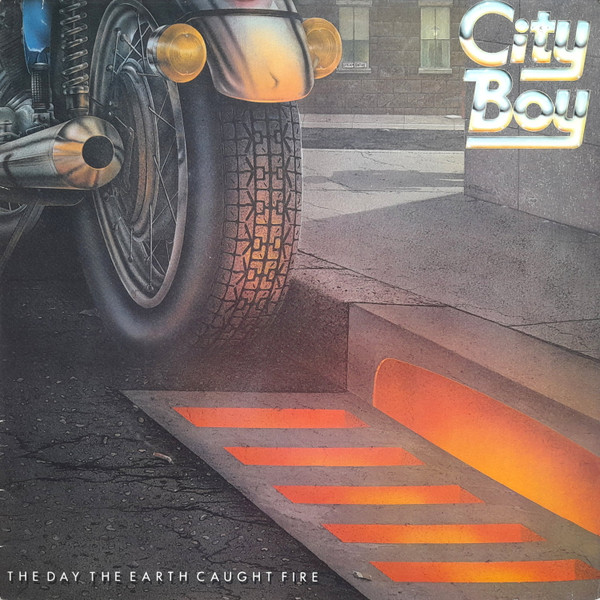 City Boy ‎– The Day The Earth Caught Fire