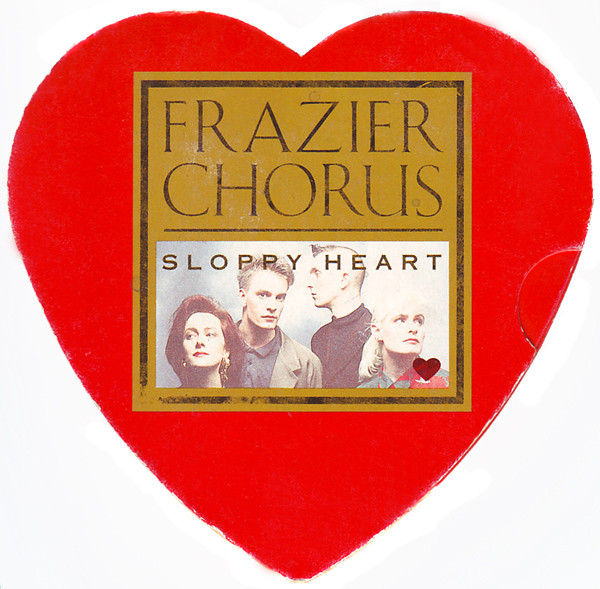 Frazier Chorus – Sloppy Heart (CD)
