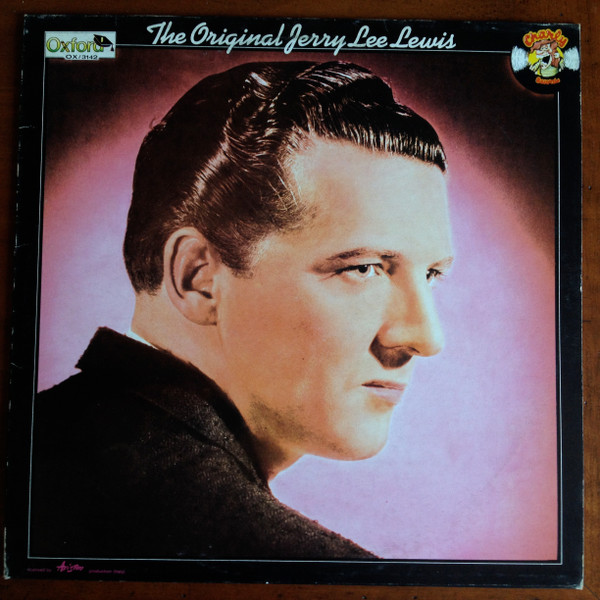 Jerry Lee Lewis ‎– The Original Jerry Lee Lewis