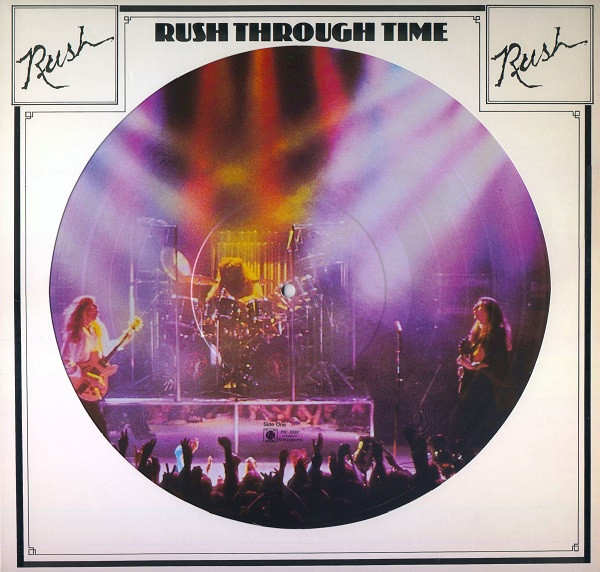 Rush – Rush Through Time (Picture-Disc)