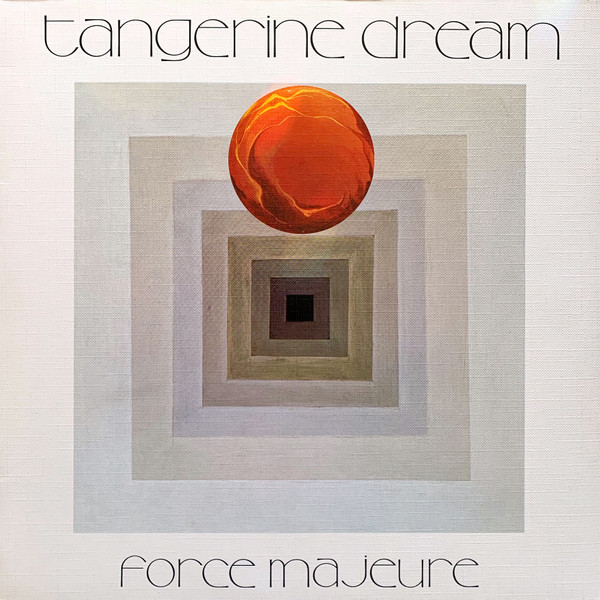 Tangerine Dream ‎– Force Majeure