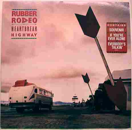 Rubber Rodeo ‎– Heartbreak Highway