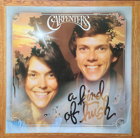 Carpenters – A Kind Of Hush