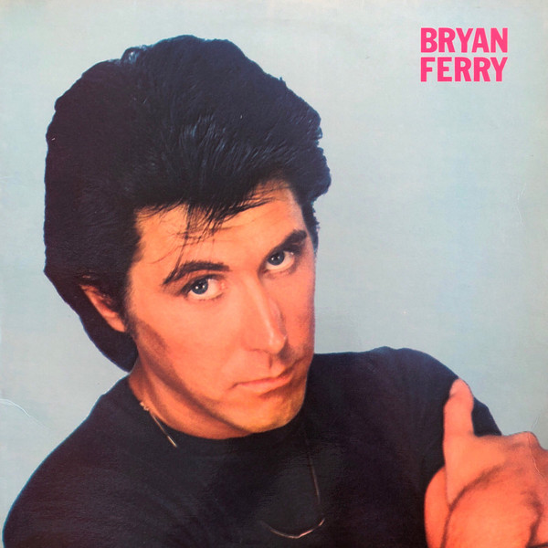 Bryan Ferry ‎– These Foolish Things