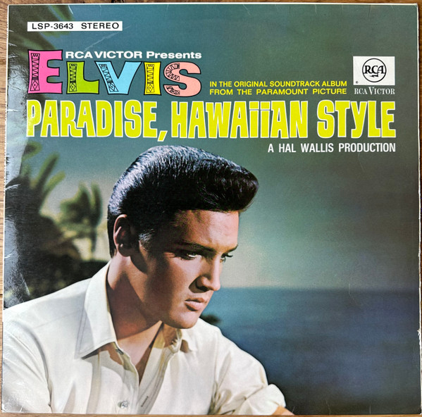 Elvis Presley – Paradise, Hawaiian Style
