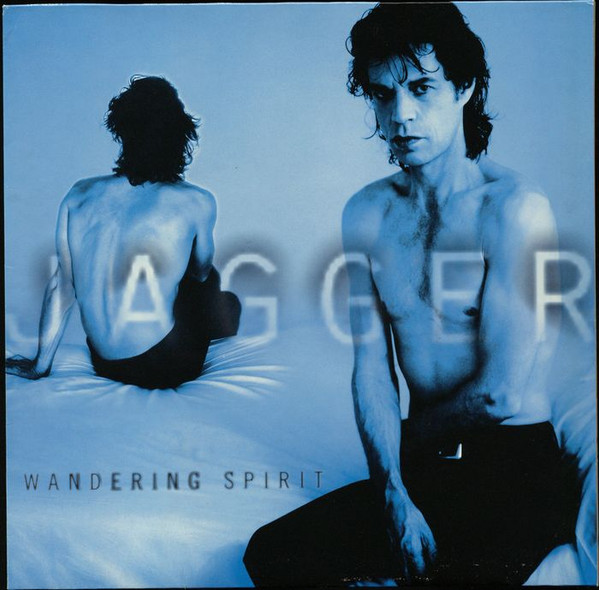 Mick Jagger – Wandering Spirit