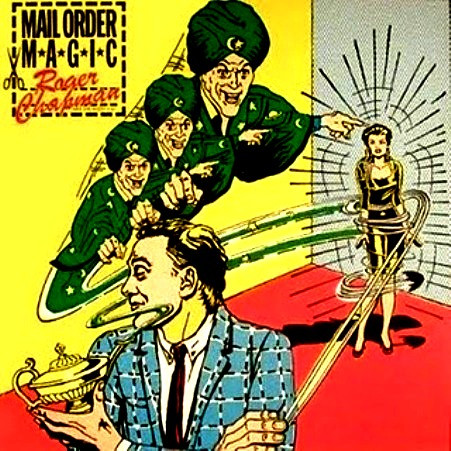 Roger Chapman And The Short List – Mail Order Magic