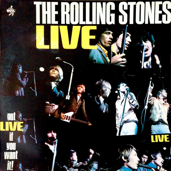 The Rolling Stones – Got Live If You Want It!