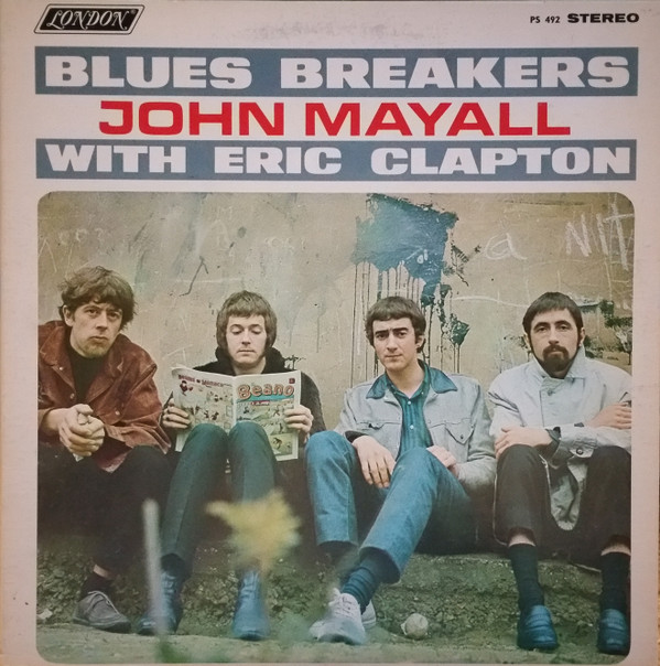 John Mayall With Eric Clapton ‎– Blues Breakers