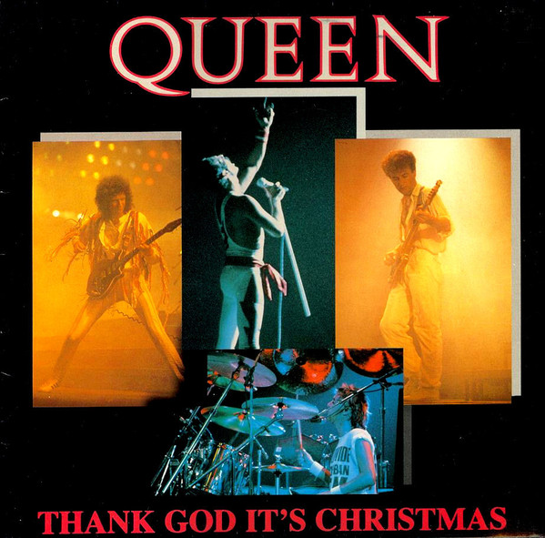 Queen ‎– Thank God It's Christmas