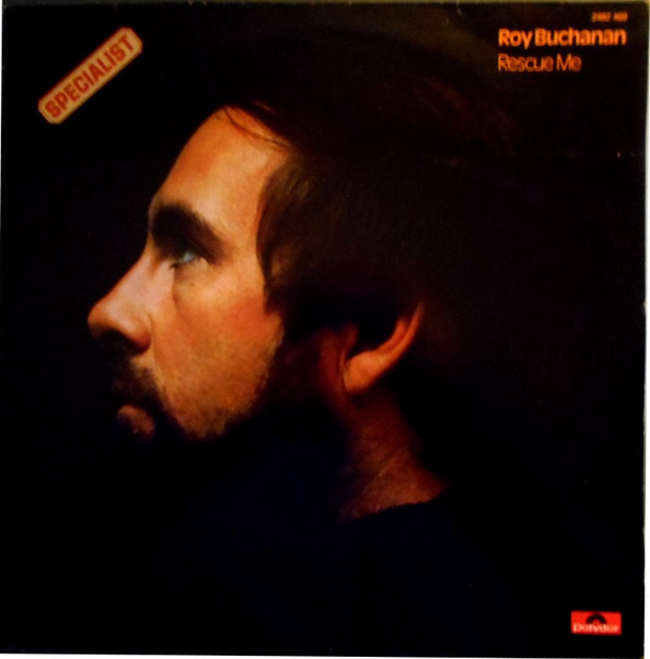 Roy Buchanan – Rescue Me