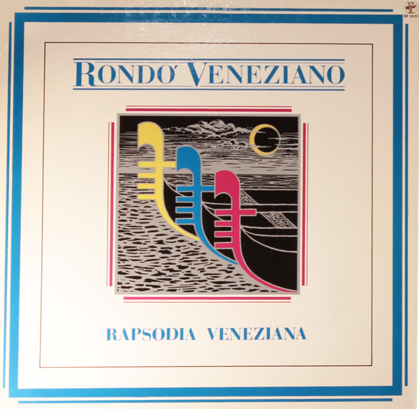 Rondò Veneziano – Rapsodia Veneziana