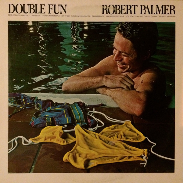 Robert Palmer ‎– Double Fun