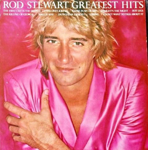 Rod Stewart – Greatest Hits