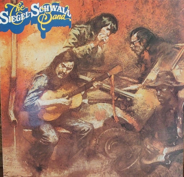 The Siegel-Schwall Band – The Siegel-Schwall Band