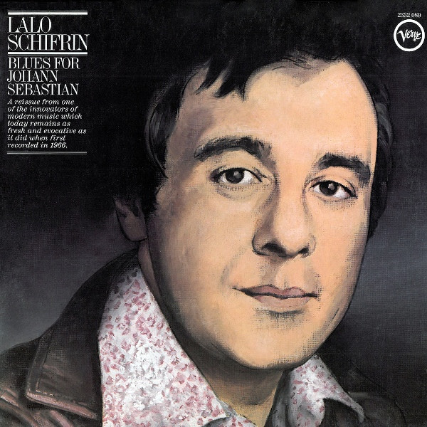 Lalo Schifrin ‎– Blues For Johann Sebastian