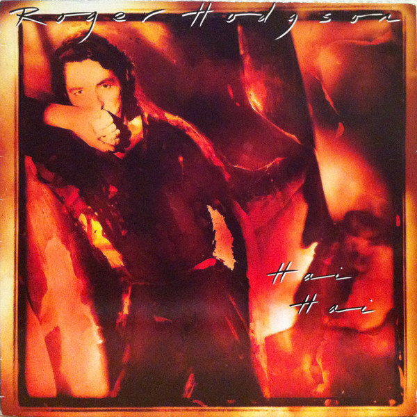 Roger Hodgson – Hai Hai