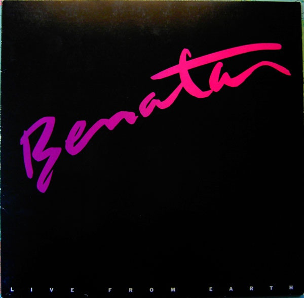 Benatar ‎– Live From Earth