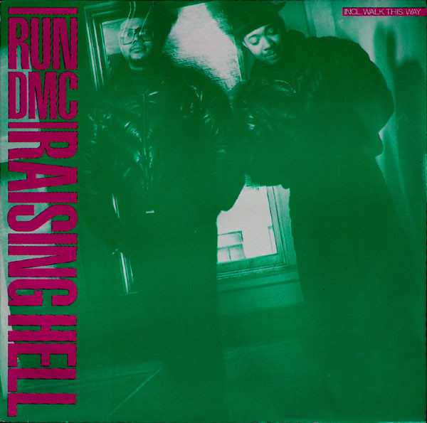 Run DMC ‎– Raising Hell