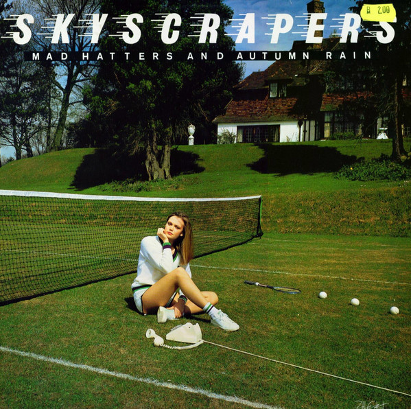 Skyscrapers – Mad Hatters And Autumn Rain