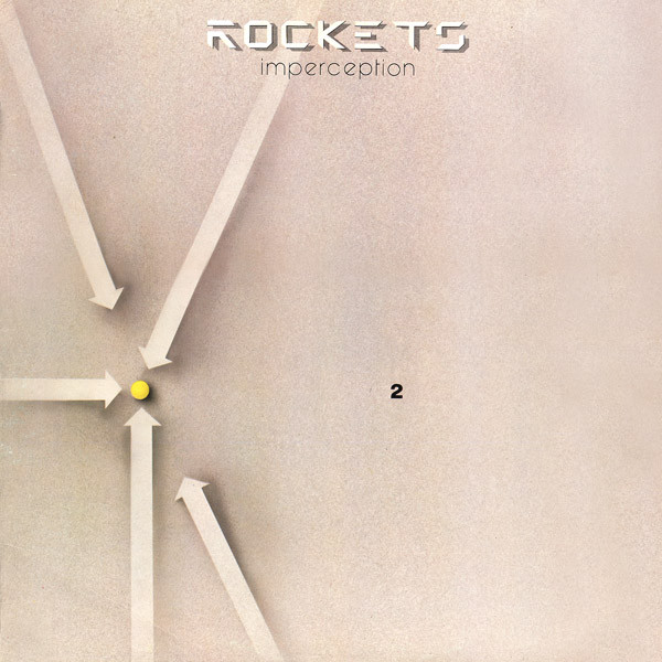 Rockets – Imperception